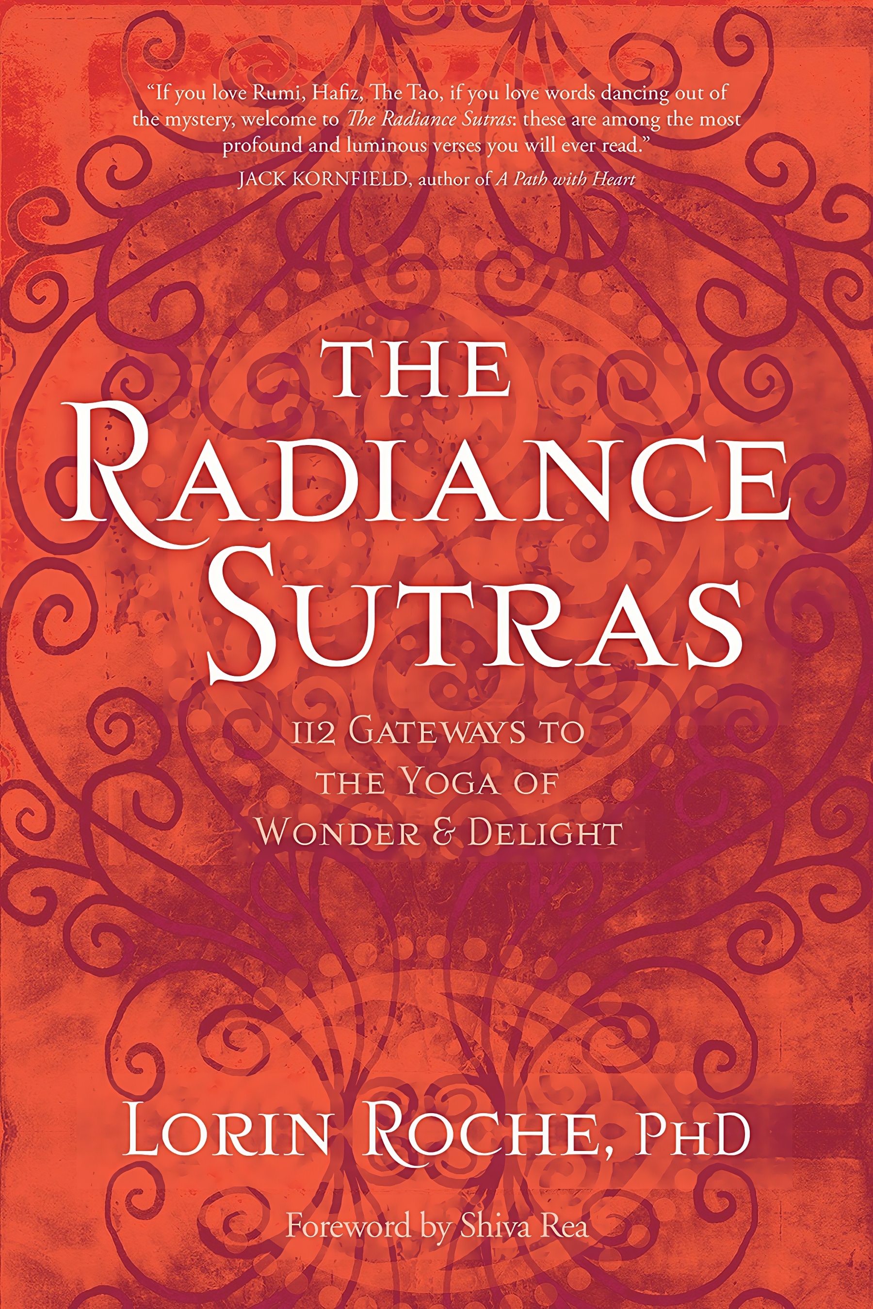 The Radiance Sutras by Lorin Roche