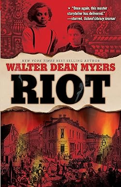 Riot by Walter Dean Myers