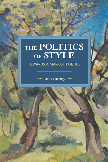 The Politics of Style by Daniel Hartley