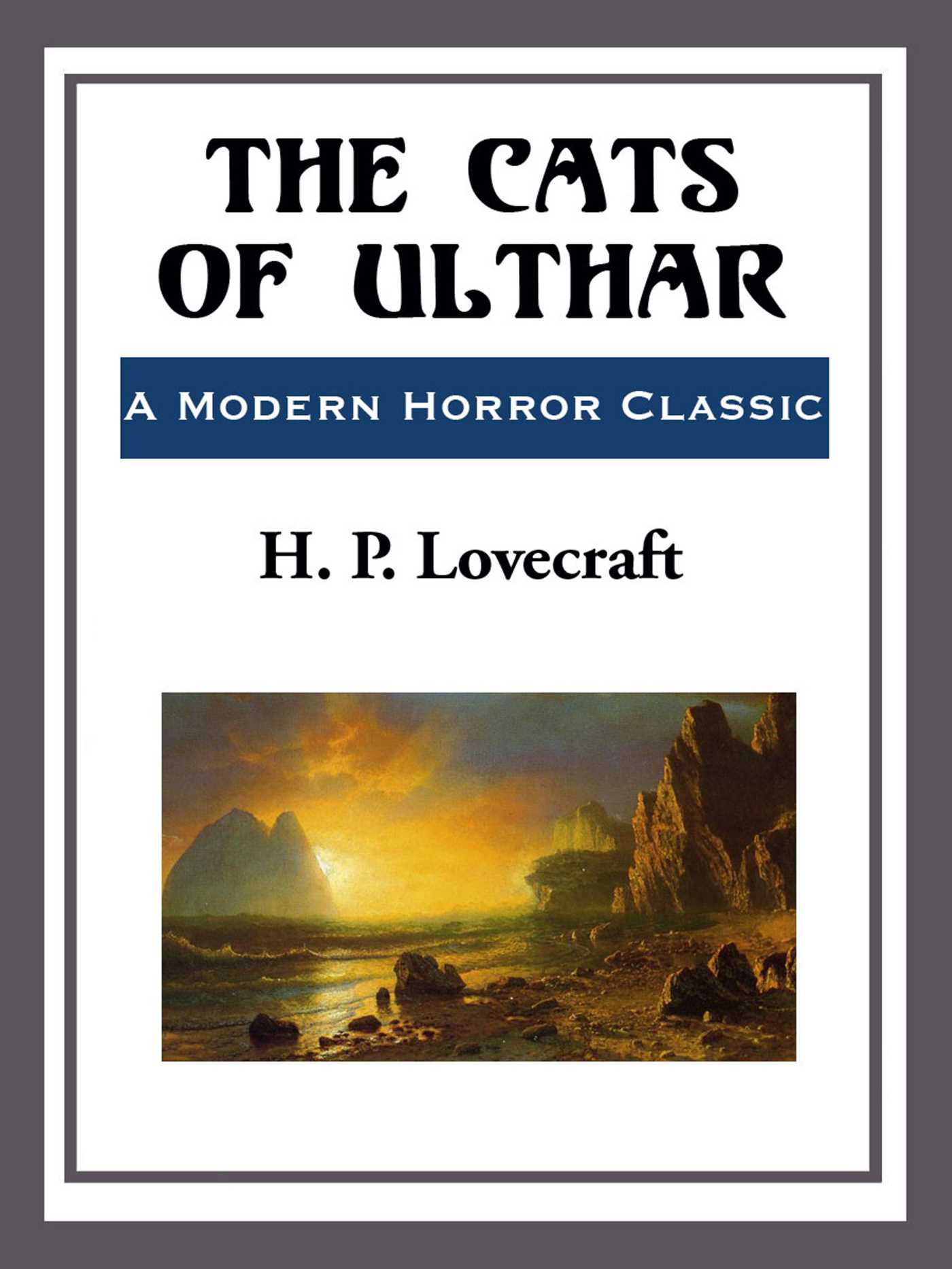 The Cats of Ulthar by H. P. Lovecraft