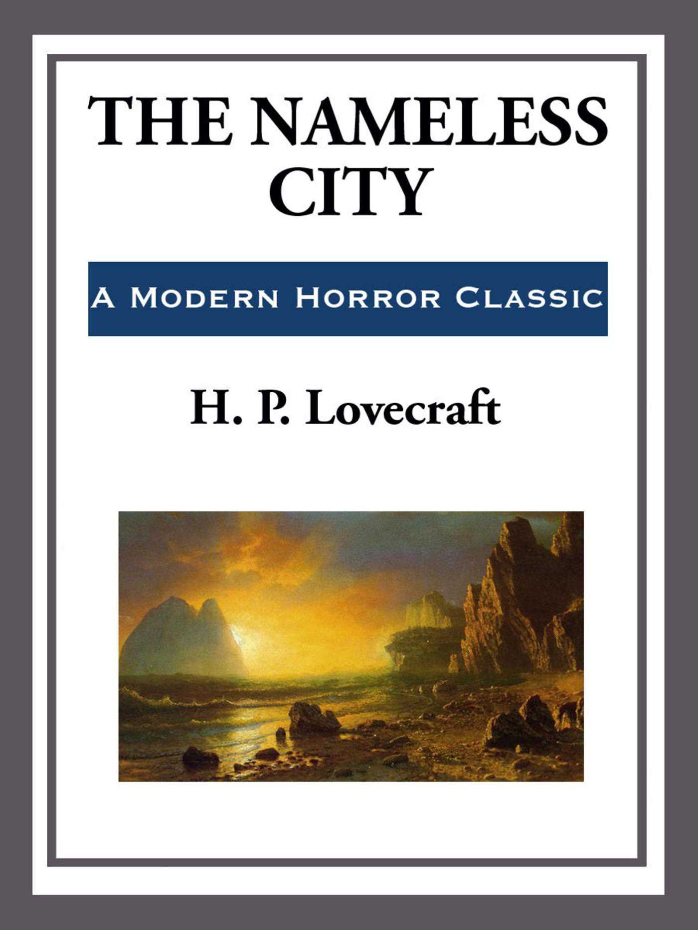 The Nameless City by H. P. Lovecraft