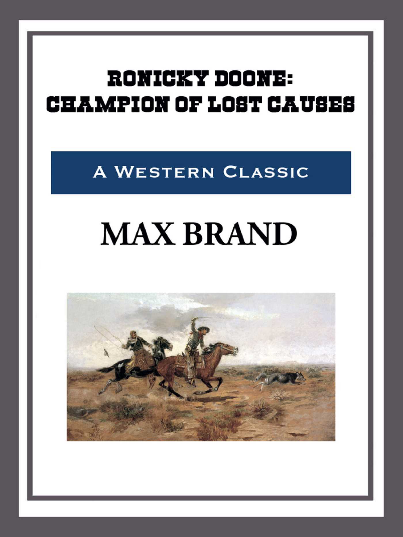 Ronicky Doone by Max Brand
