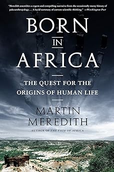 Born in Africa by Martin Meredith