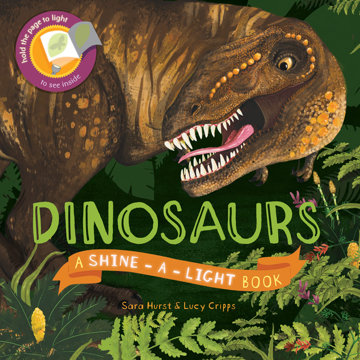 Dinosaurs by Sara Hurst