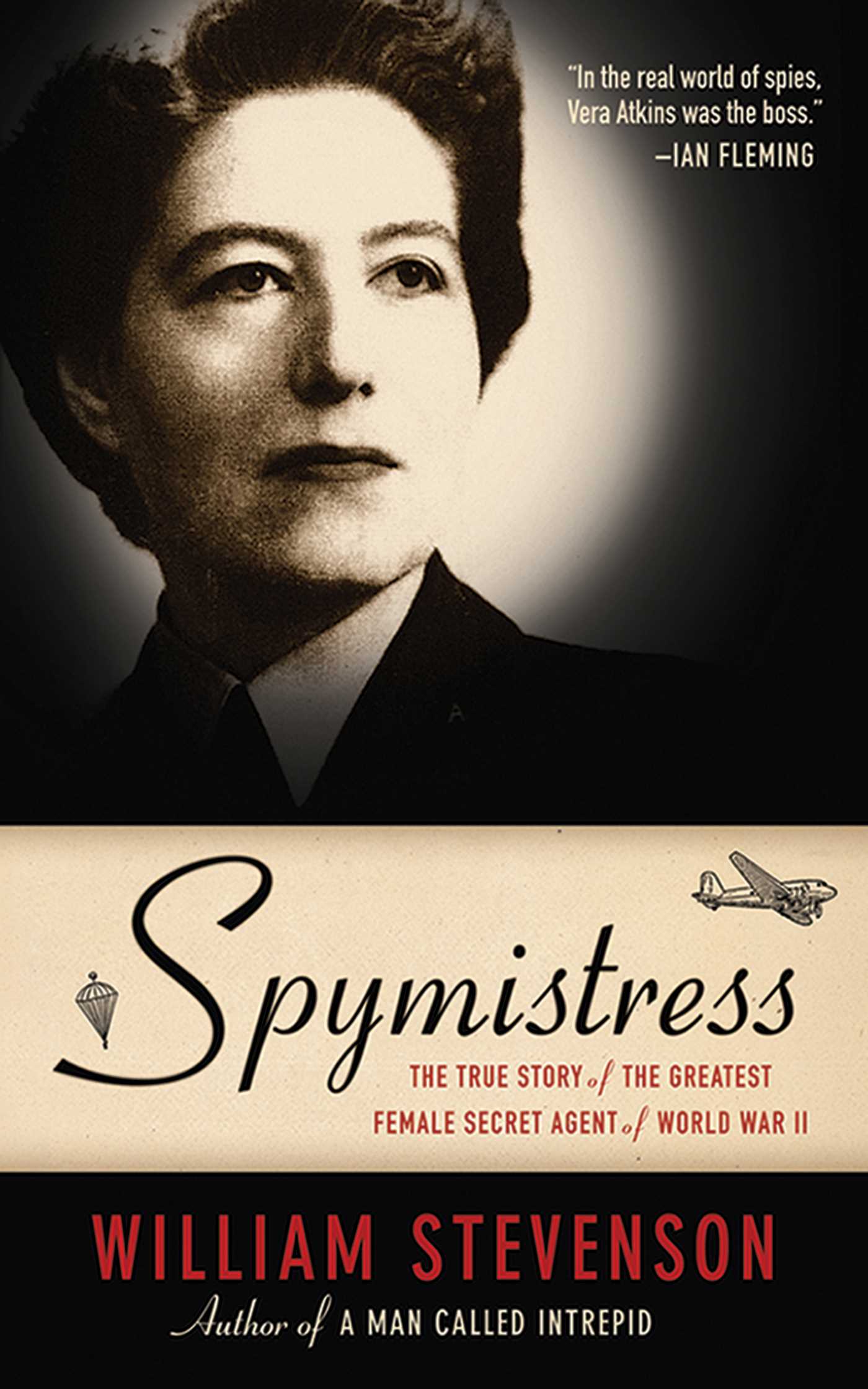 Spymistress by William Stevenson