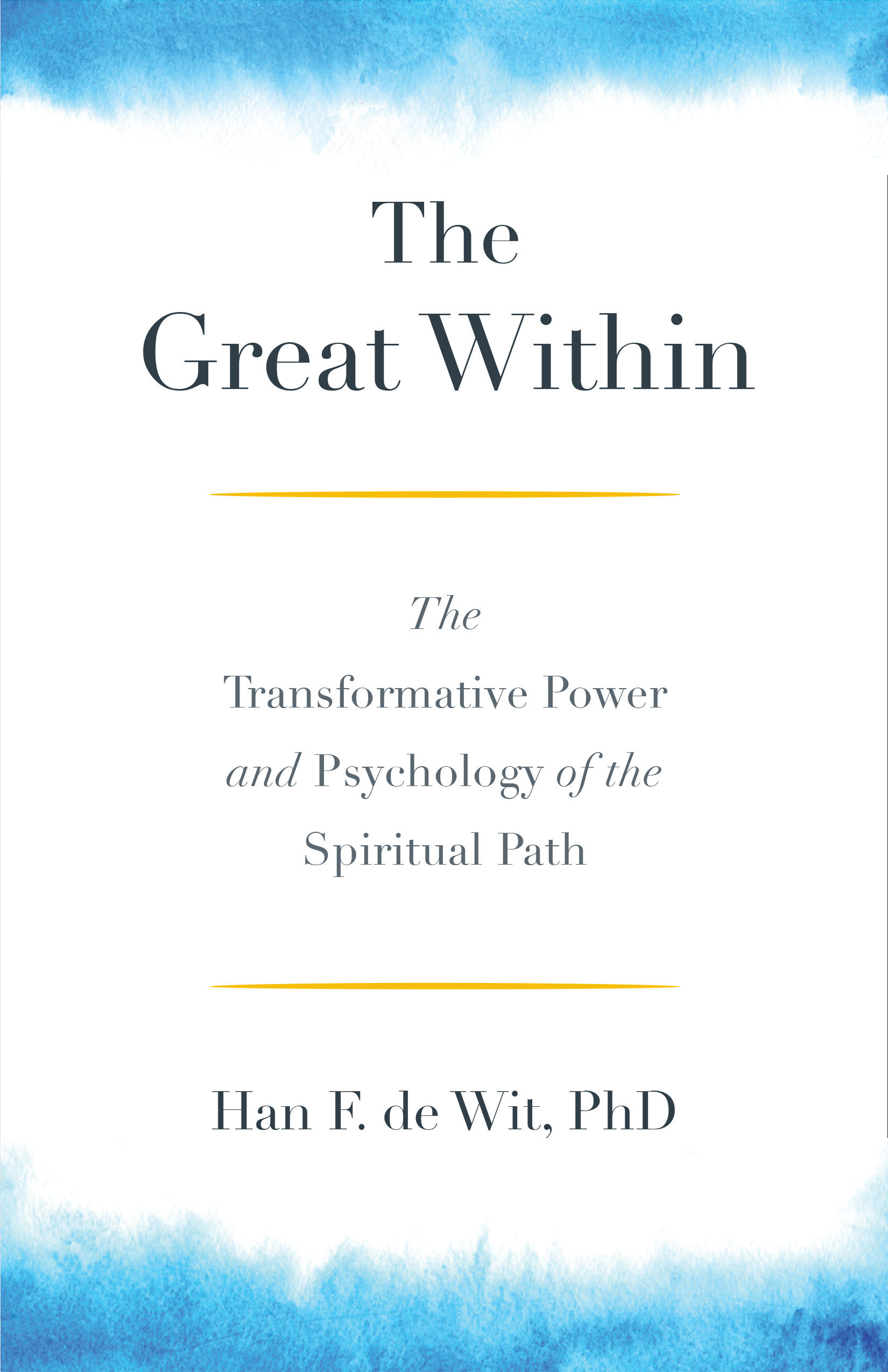 The Great Within by Han F. de Wit