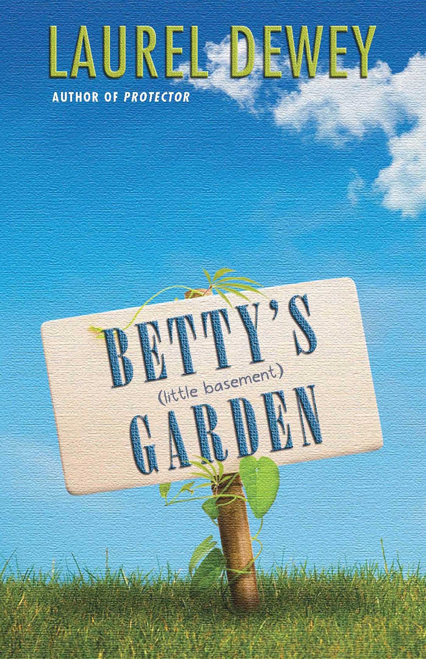 Betty's (little Basement) Garden