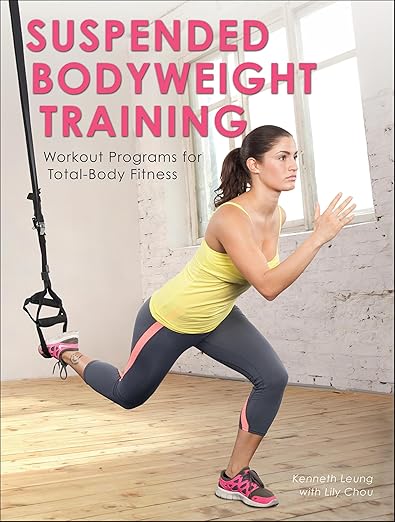 Suspended Bodyweight Training by Kenneth Leung