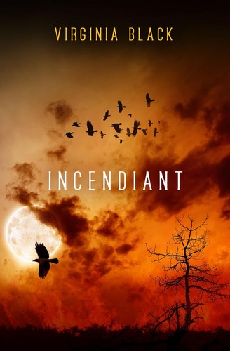 Incendiant by Virginia Black