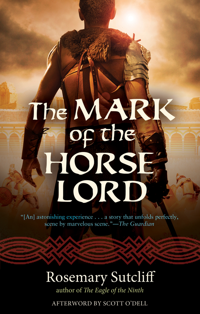 The Mark of the Horse Lord by Rosemary Sutcliff