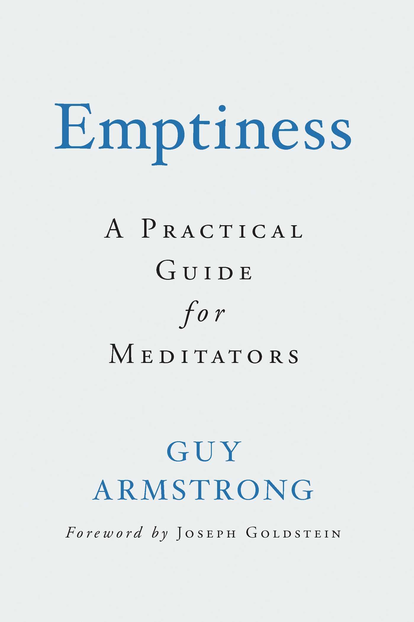 Emptiness by Guy Armstrong