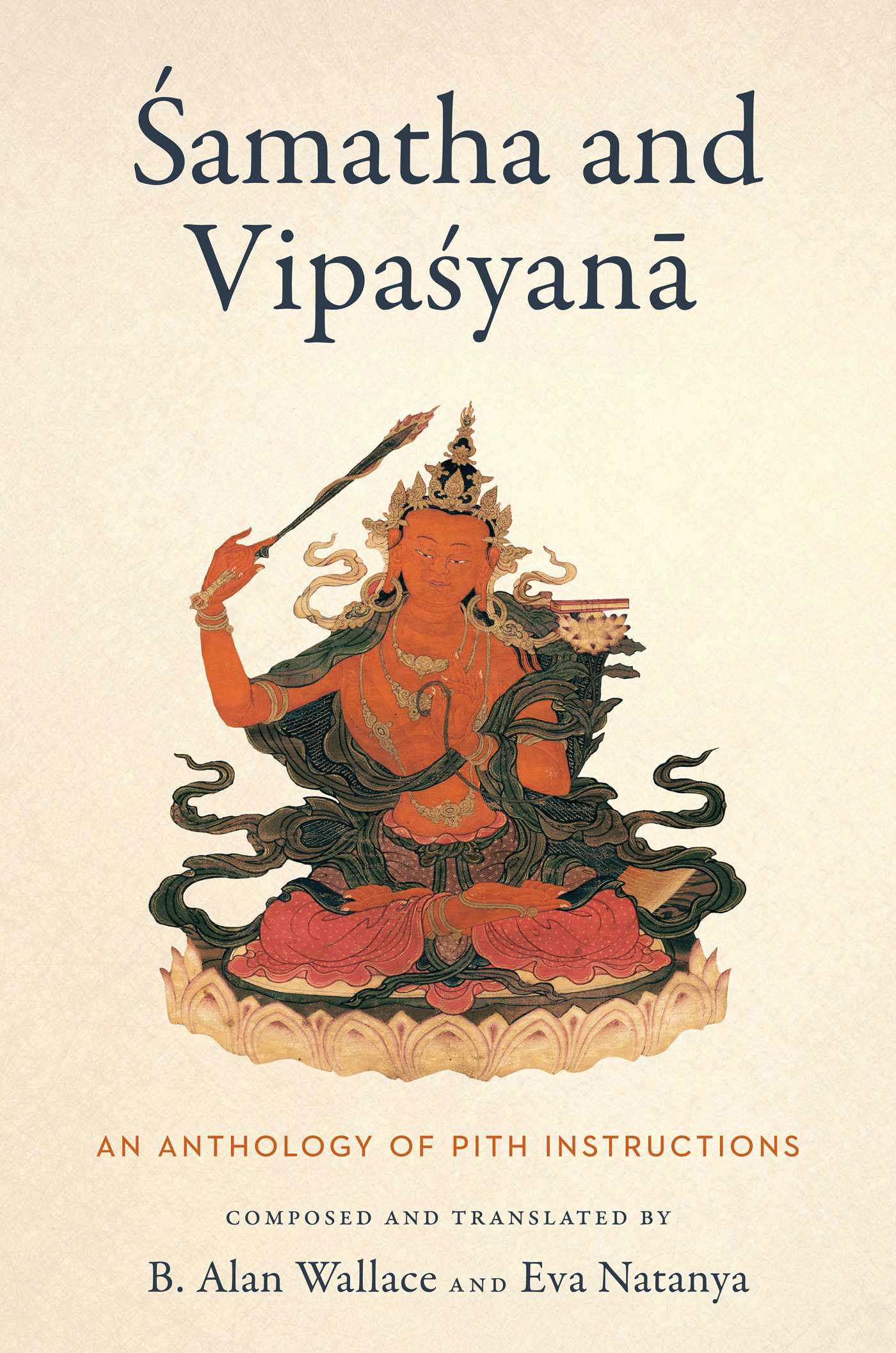 Samatha and Vipasyana by B. Alan Wallace