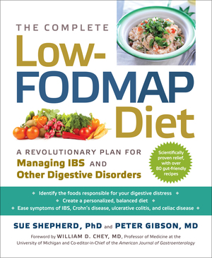 The Complete Low-FODMAP Diet by Peter Gibson