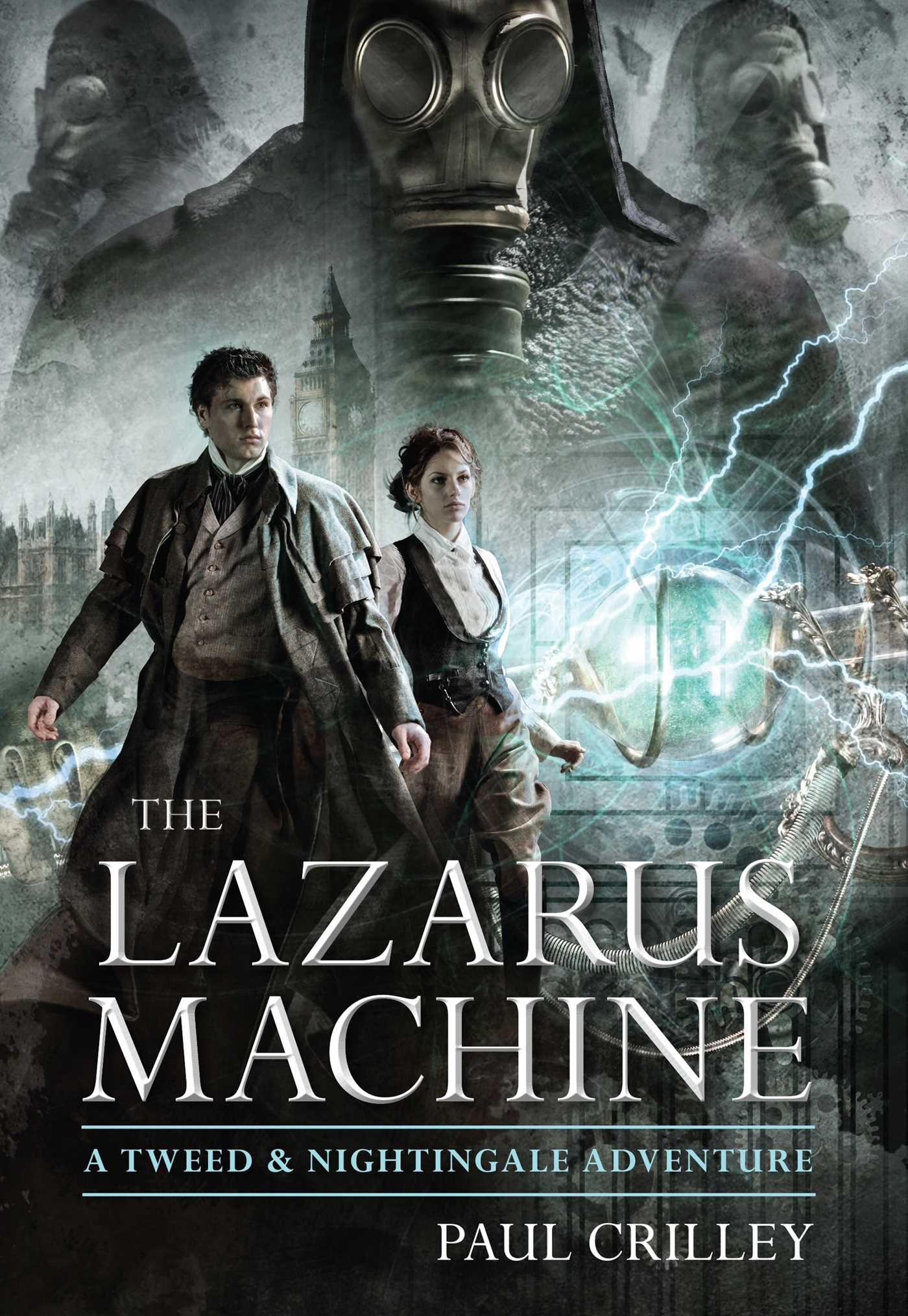 Lazarus Machine by Paul Crilley