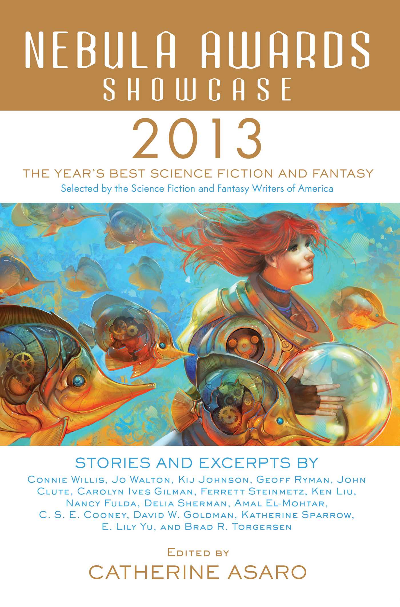 Nebula Awards Showcase 2013 by Catherine Asaro