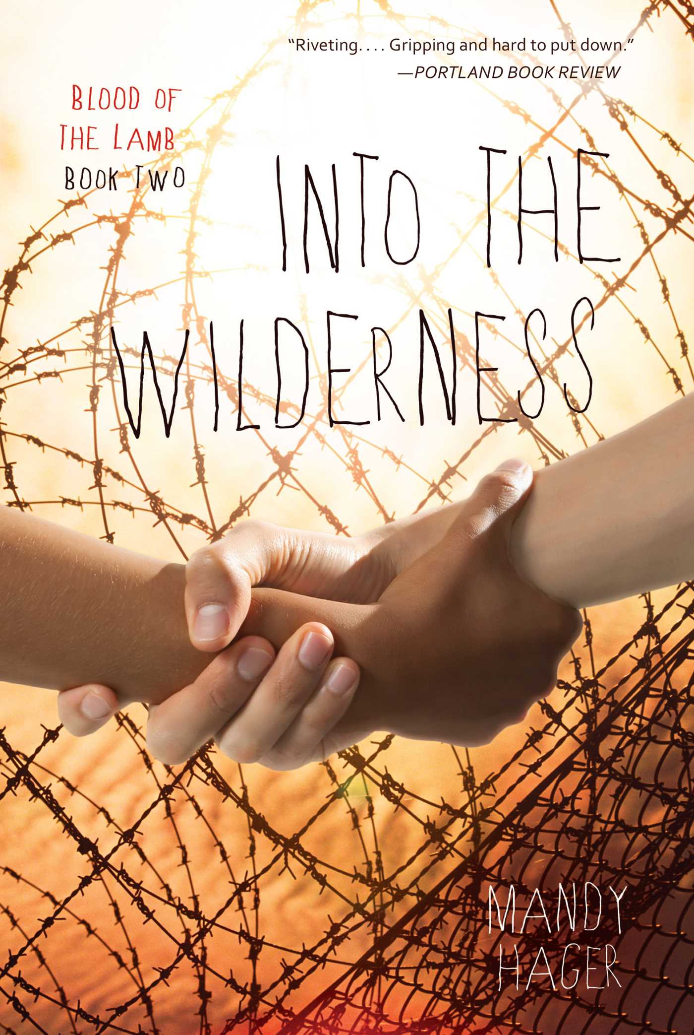 Into the Wilderness by Mandy Hager