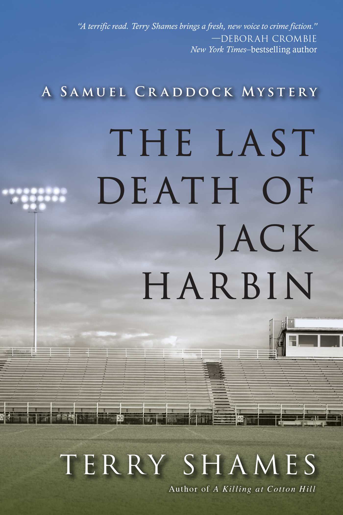 The Last Death of Jack Harbin by Terry Shames