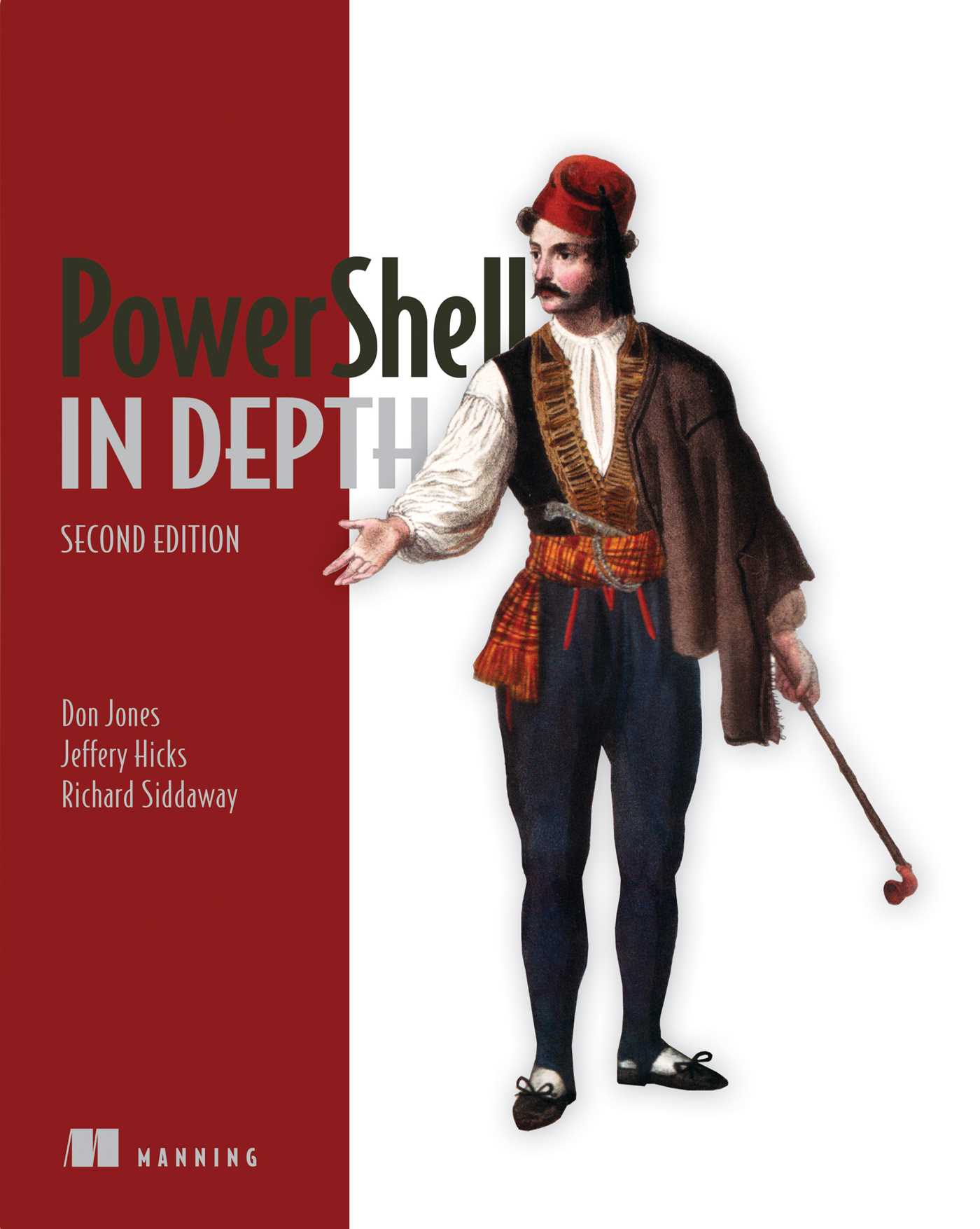Powershell in Depth by Don Jones