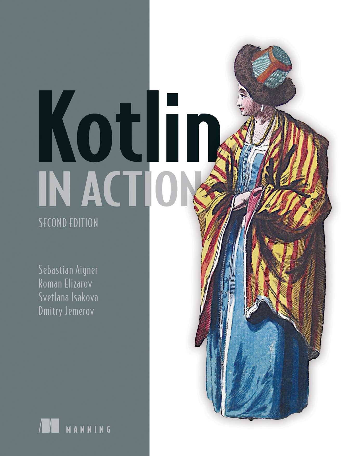 Kotlin in Action, Second Edition by Sebastian Aigner