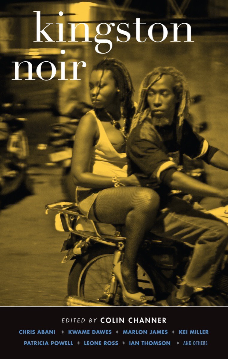 Kingston Noir by Colin Channer