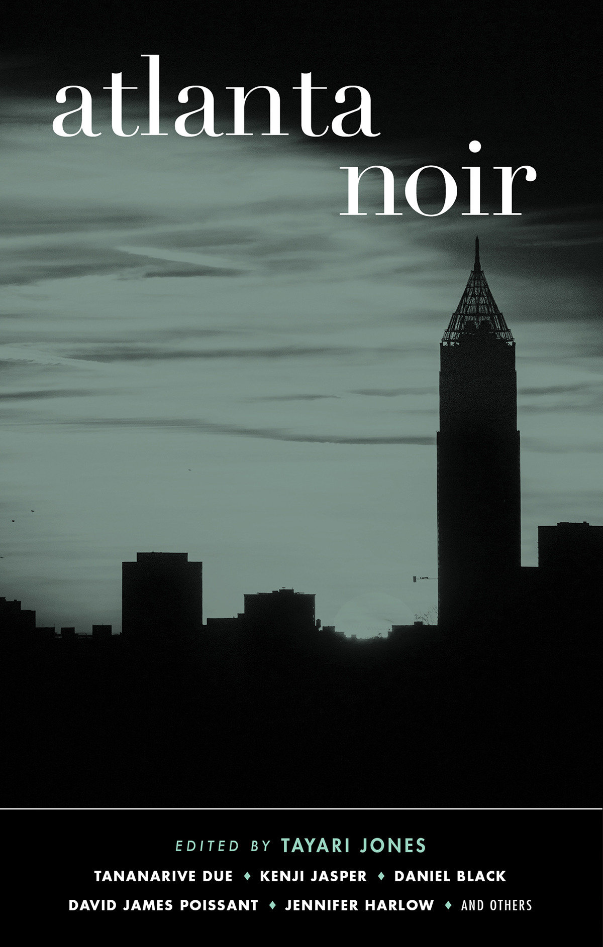 Atlanta Noir by Tayari Jones