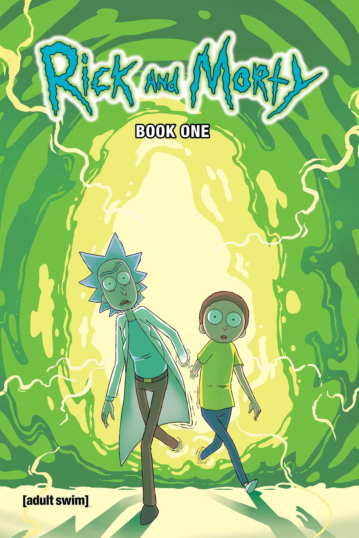 Rick and Morty Book One by Zac Gorman