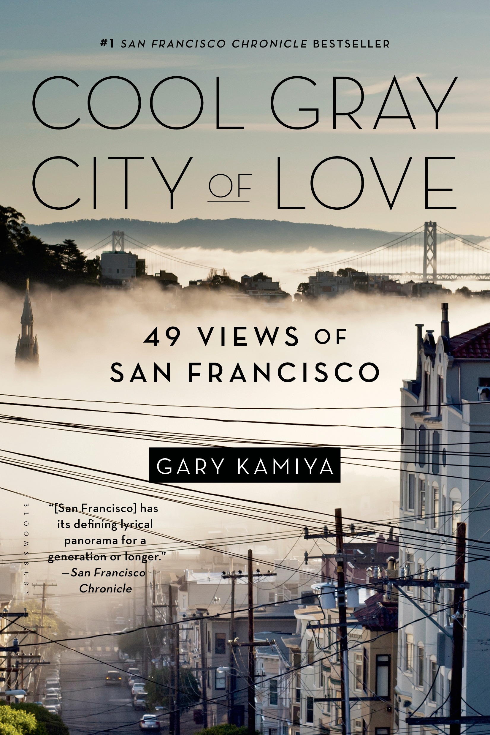 Cool Gray City of Love by Gary Kamiya