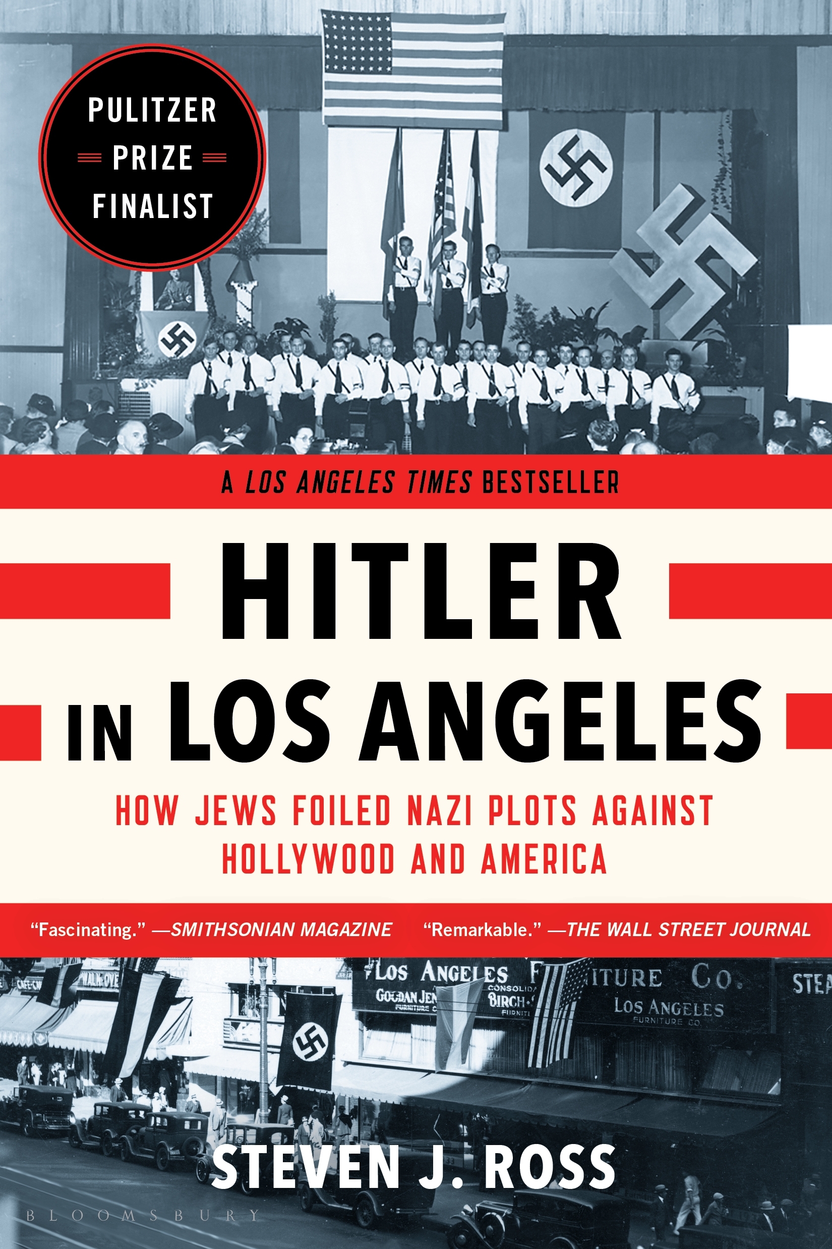 Hitler in Los Angeles by Steven J Ross
