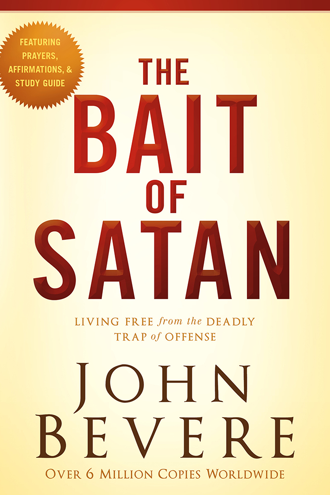 The Bait of Satan, 20th Anniversary Edition by John Bevere