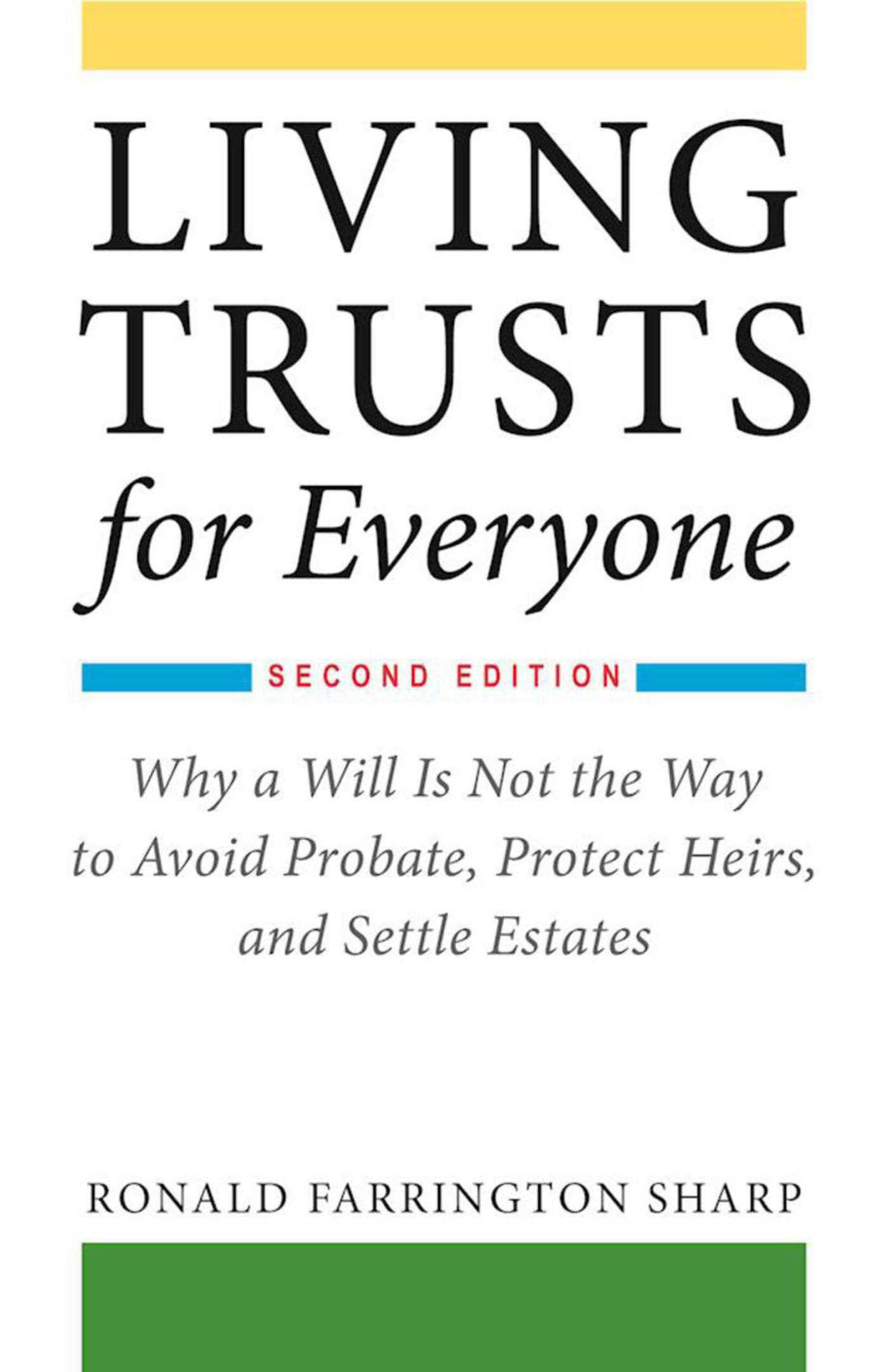 Living Trusts for Everyone by Ronald Farrington Sharp