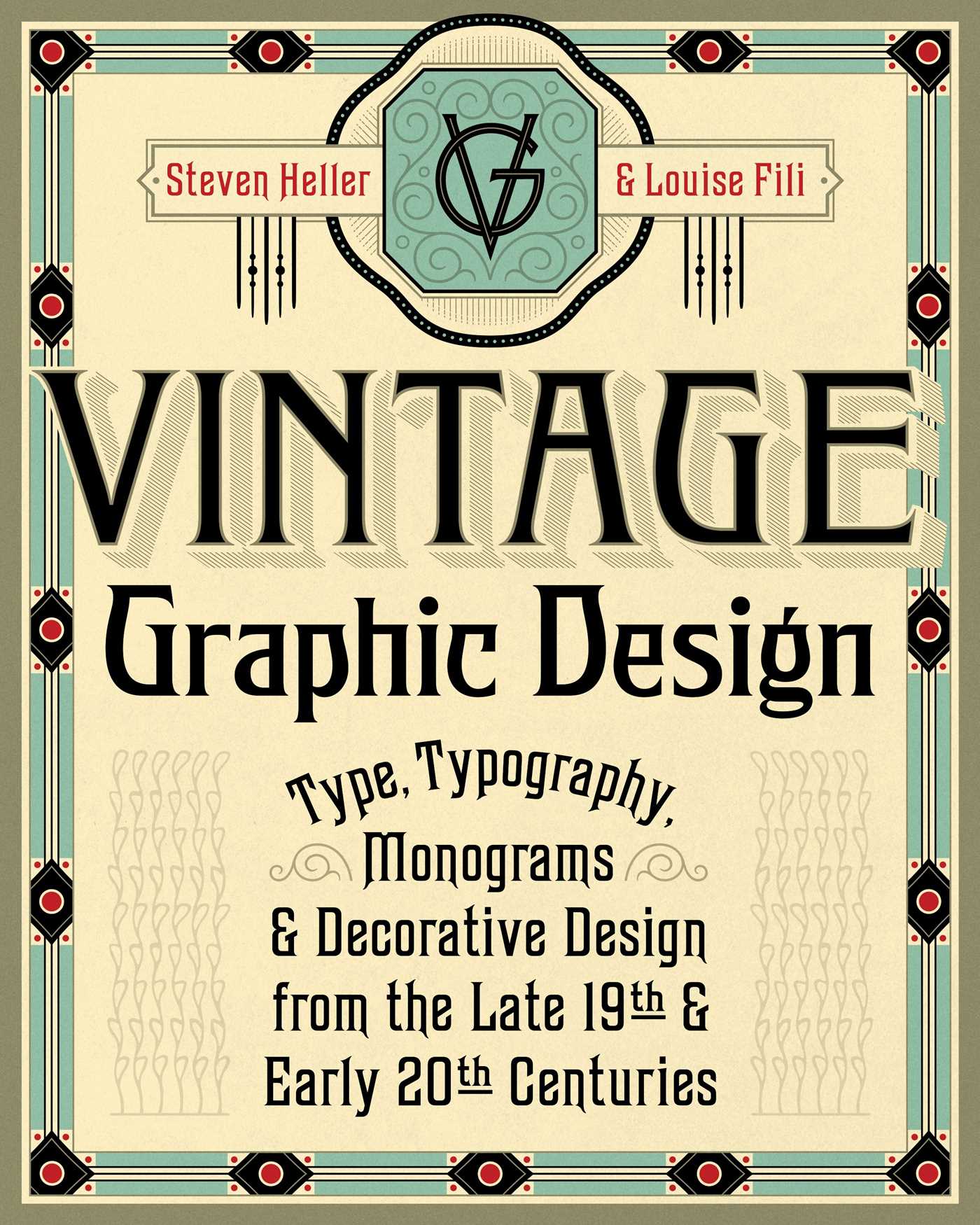 Vintage Graphic Design by Steven Heller