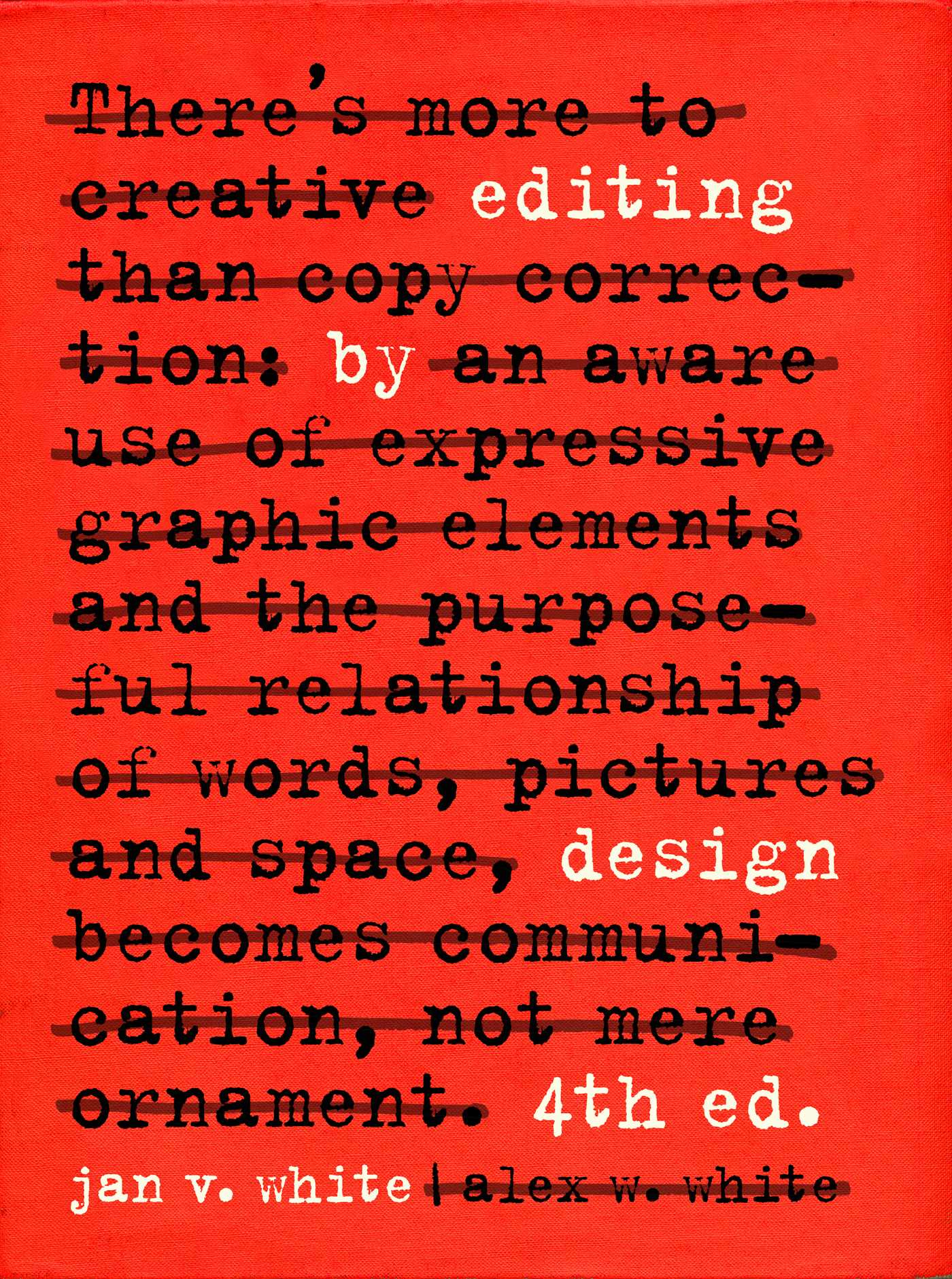 Editing by Design by Jan V. White