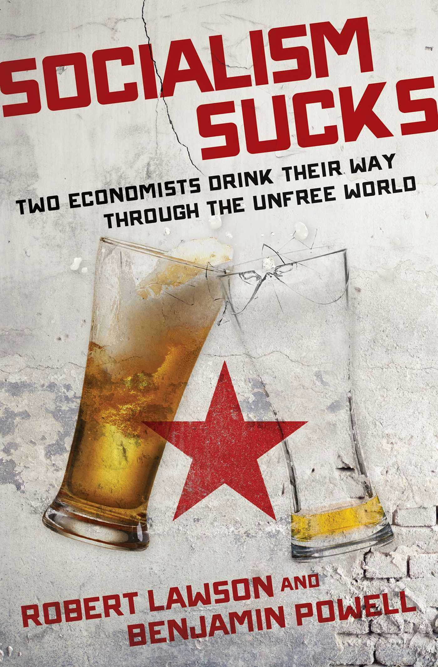 Socialism Sucks by Robert Lawson