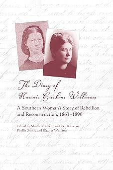 The Diary of Nannie Haskins Williams by Minoa D. Uffelman