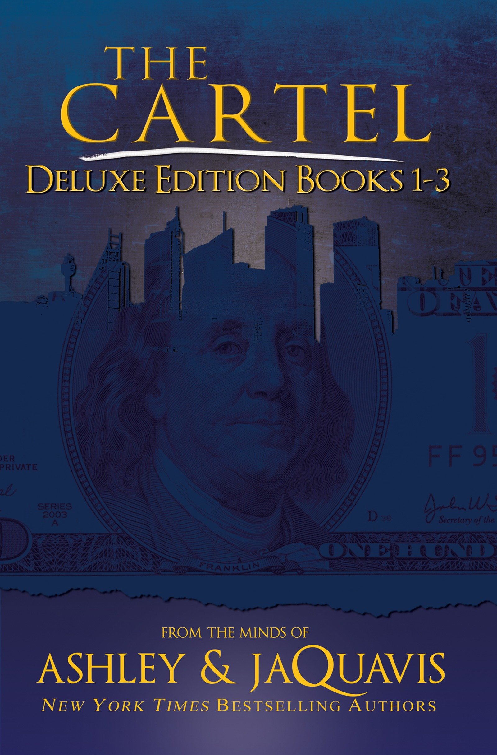 The Cartel Deluxe Edition by Ashley