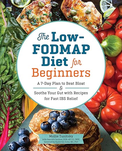 The Low-FODMAP Diet for Beginners by Mollie Tunitsky