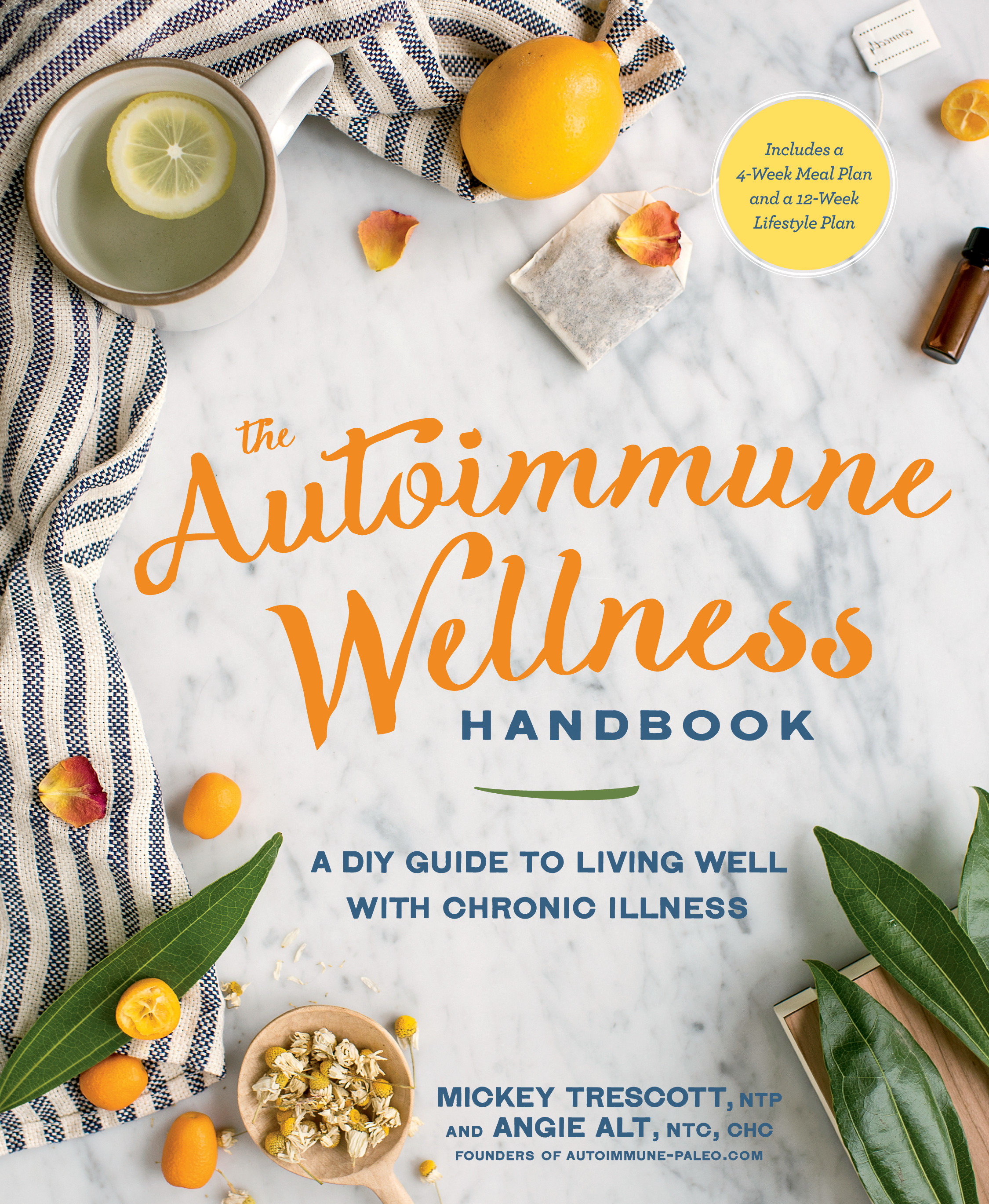 The Autoimmune Wellness Handbook by Mickey Trescott NTP