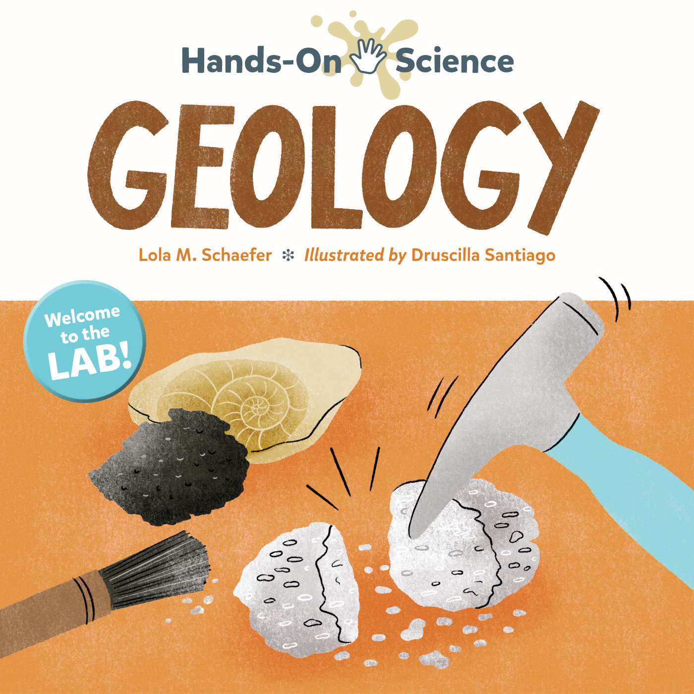 Hands-on Science: Geology by Lola M. Schaefer