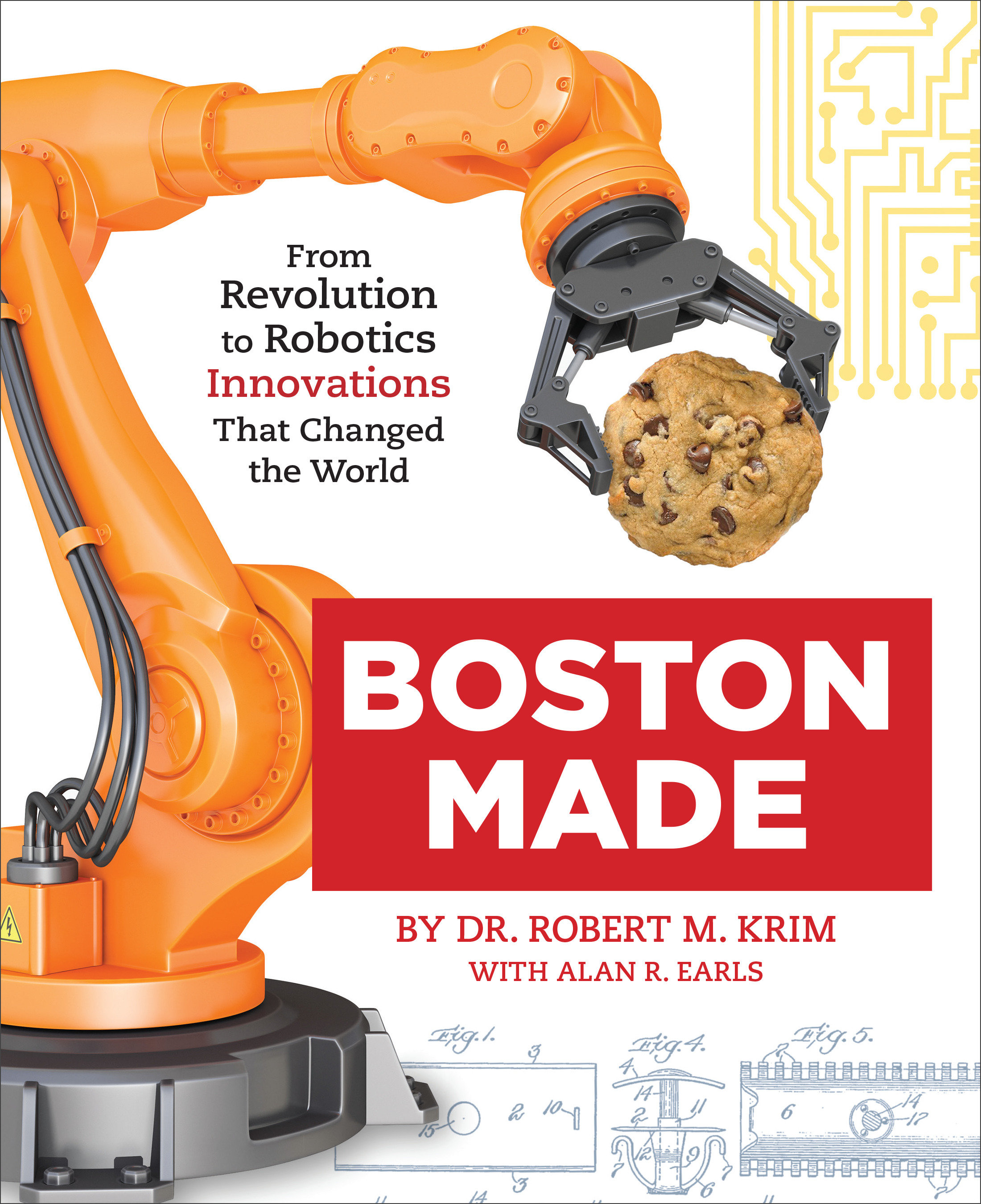 Boston Made by Dr. Robert M. Krim