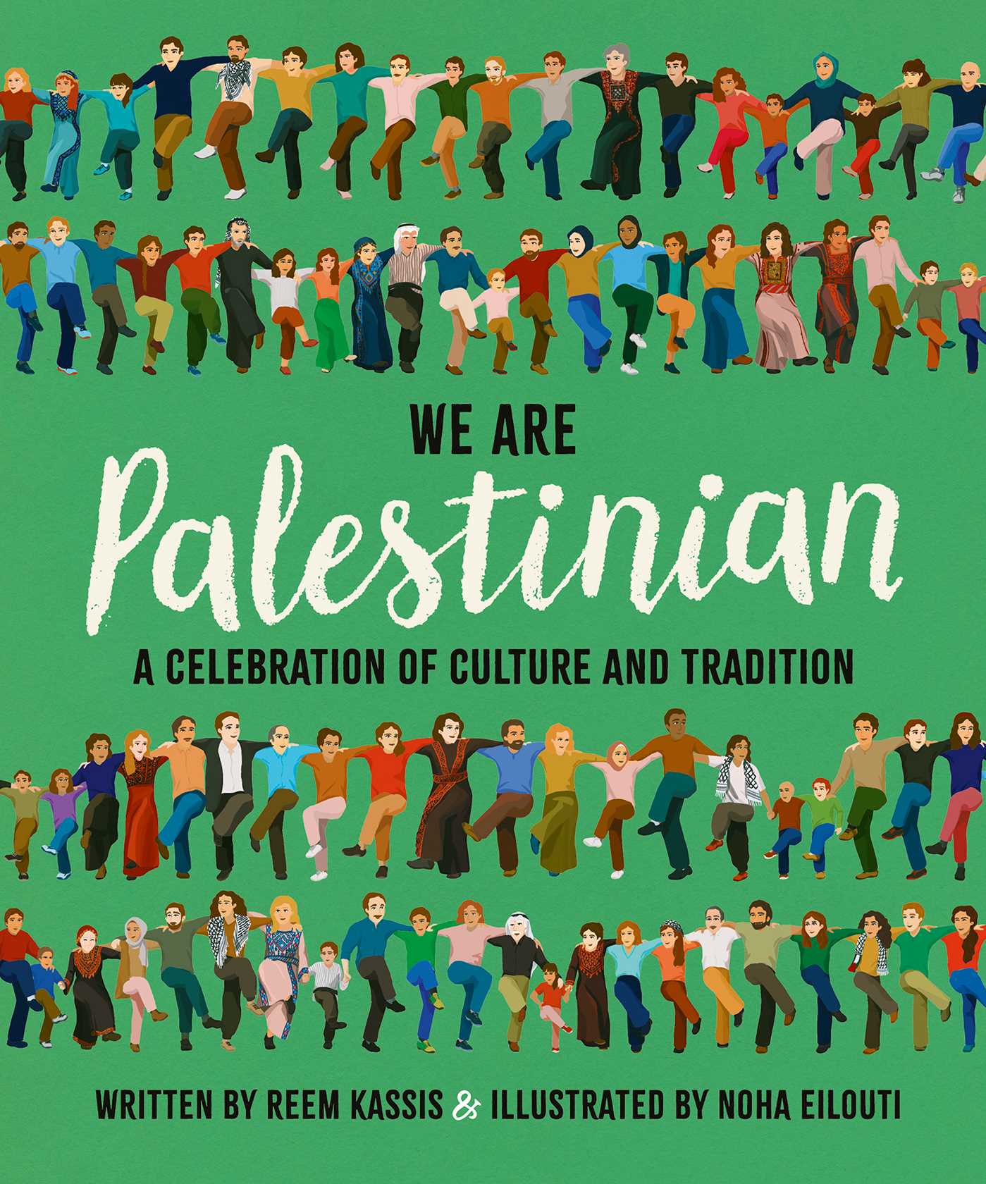 We Are Palestinian by Reem Kassis