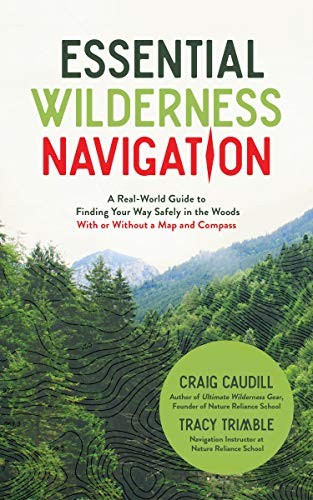Essential Wilderness Navigation by Craig Caudill