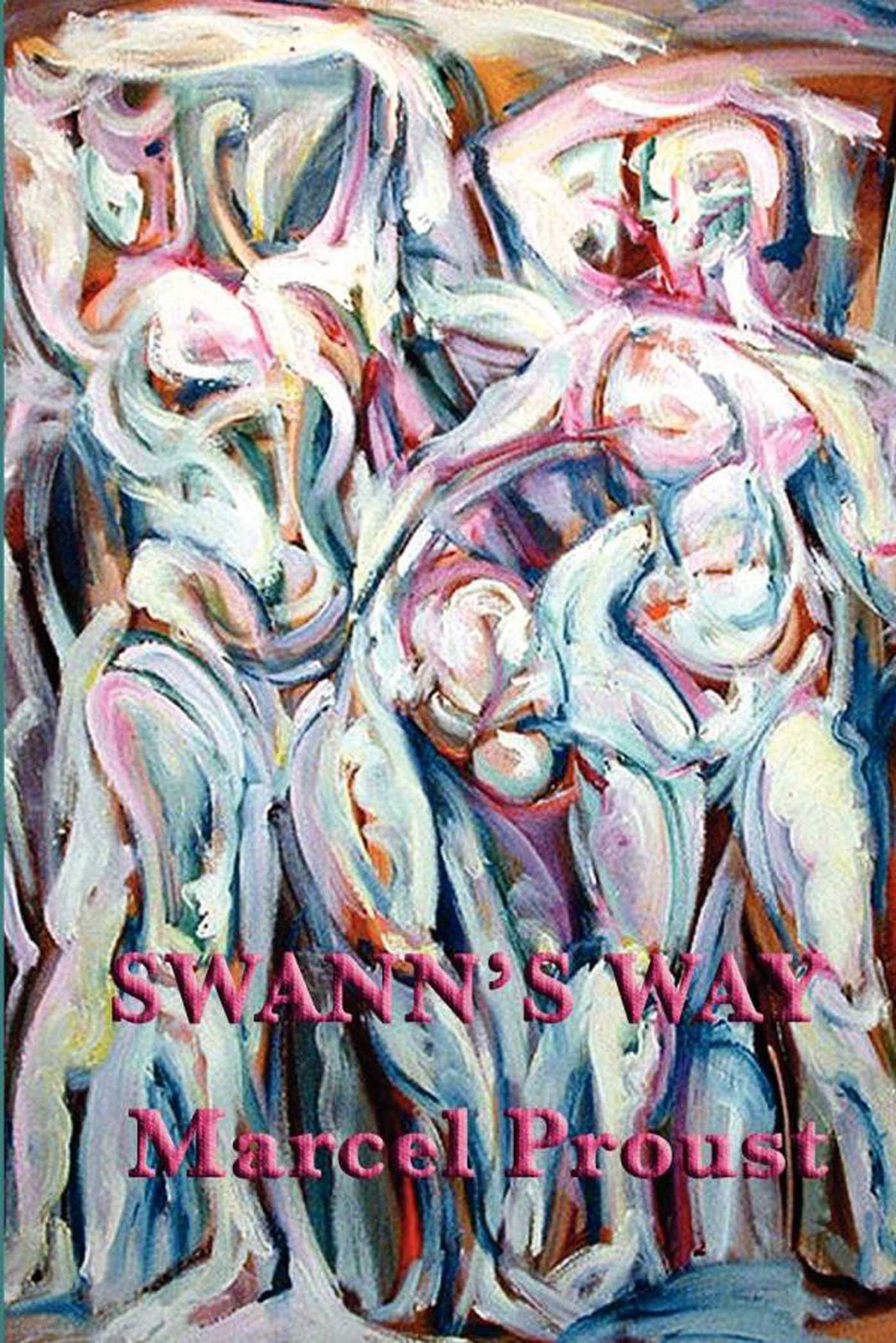 Swann's Way by Marcel Proust