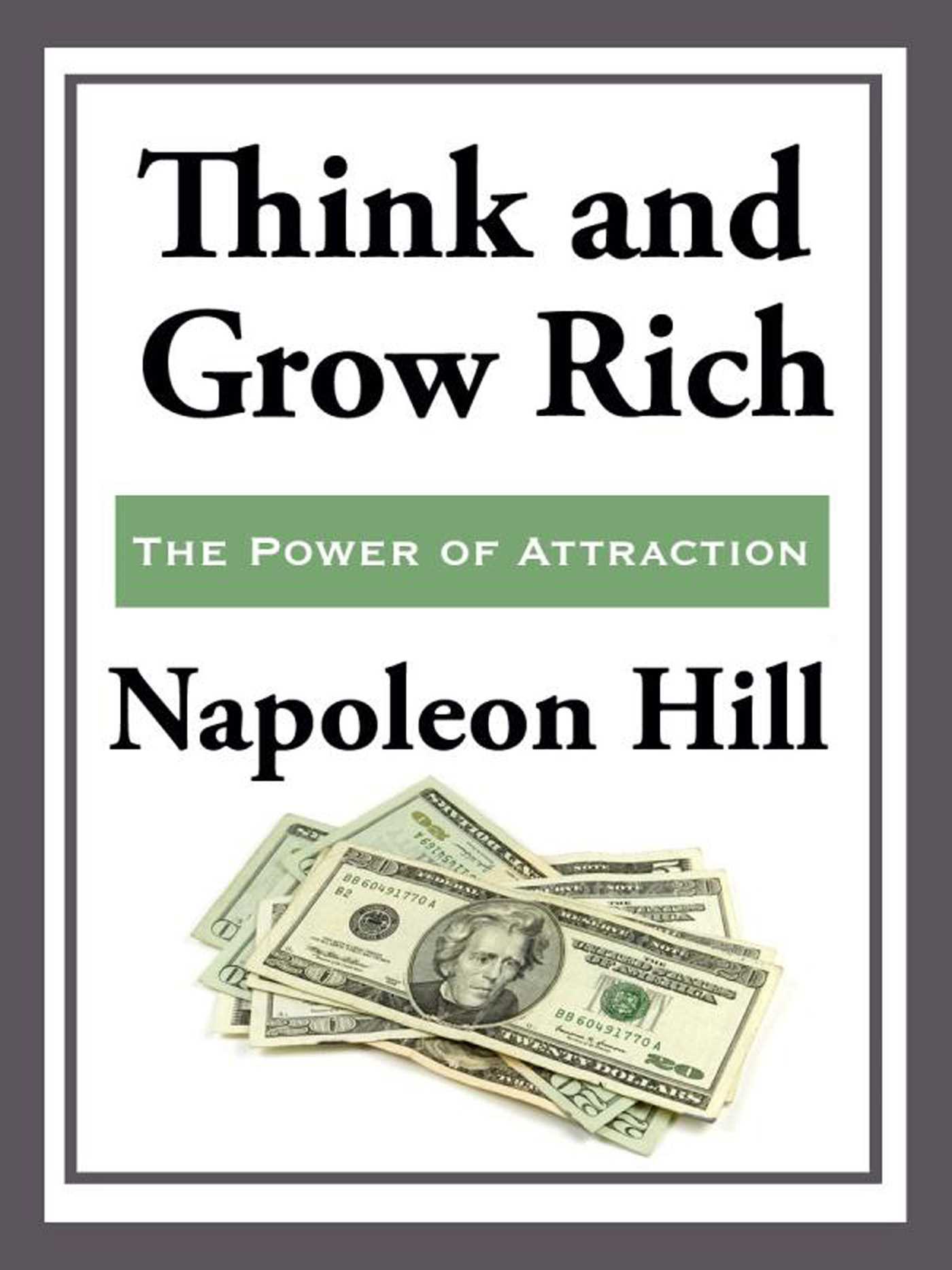 Think and Grow Rich by Napoleon Hill