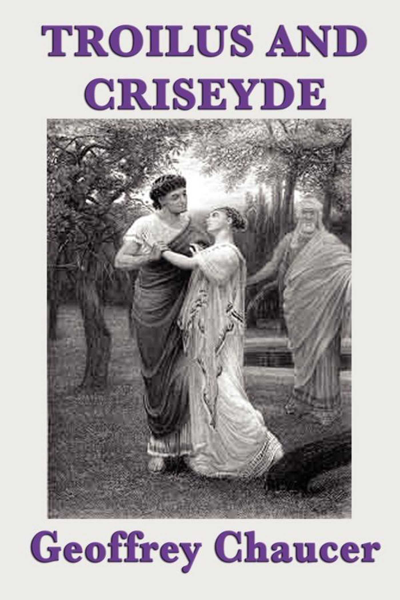 Troilus and Criseyde by Tom Ferguson