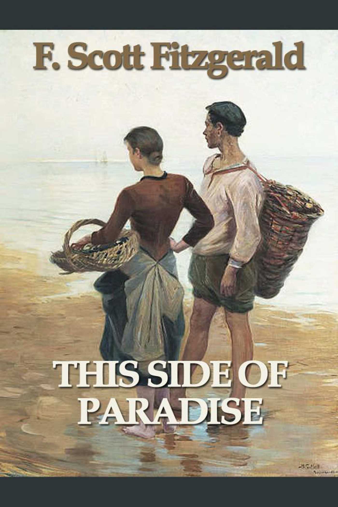 This Side of Paradise by F. Scott Fitzgerald