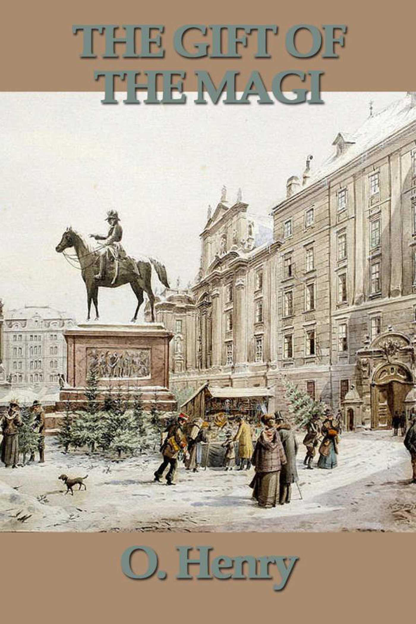 The Gift of the Magi by O. Henry