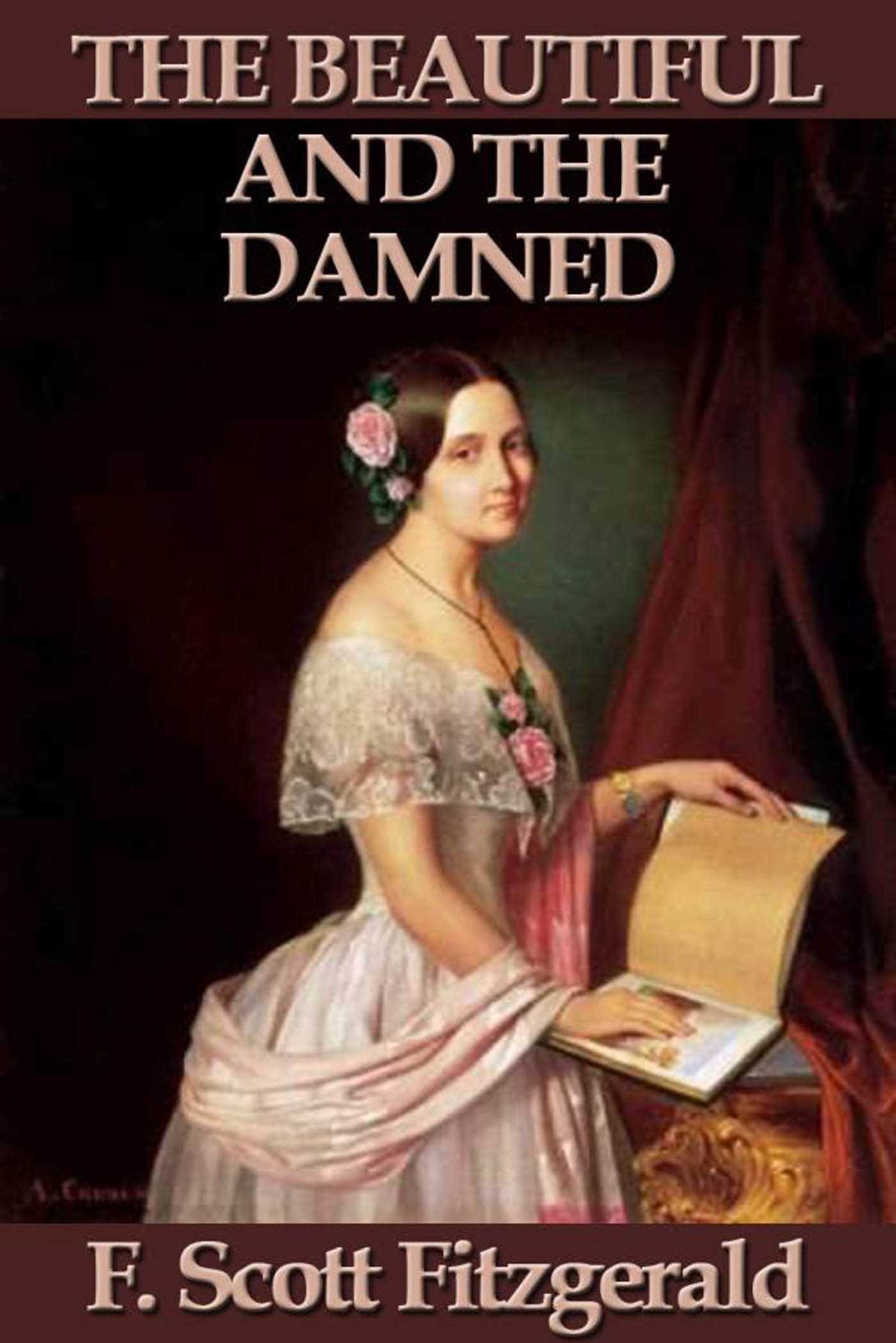 The Beautiful and the Damned by F. Scott Fitzgerald