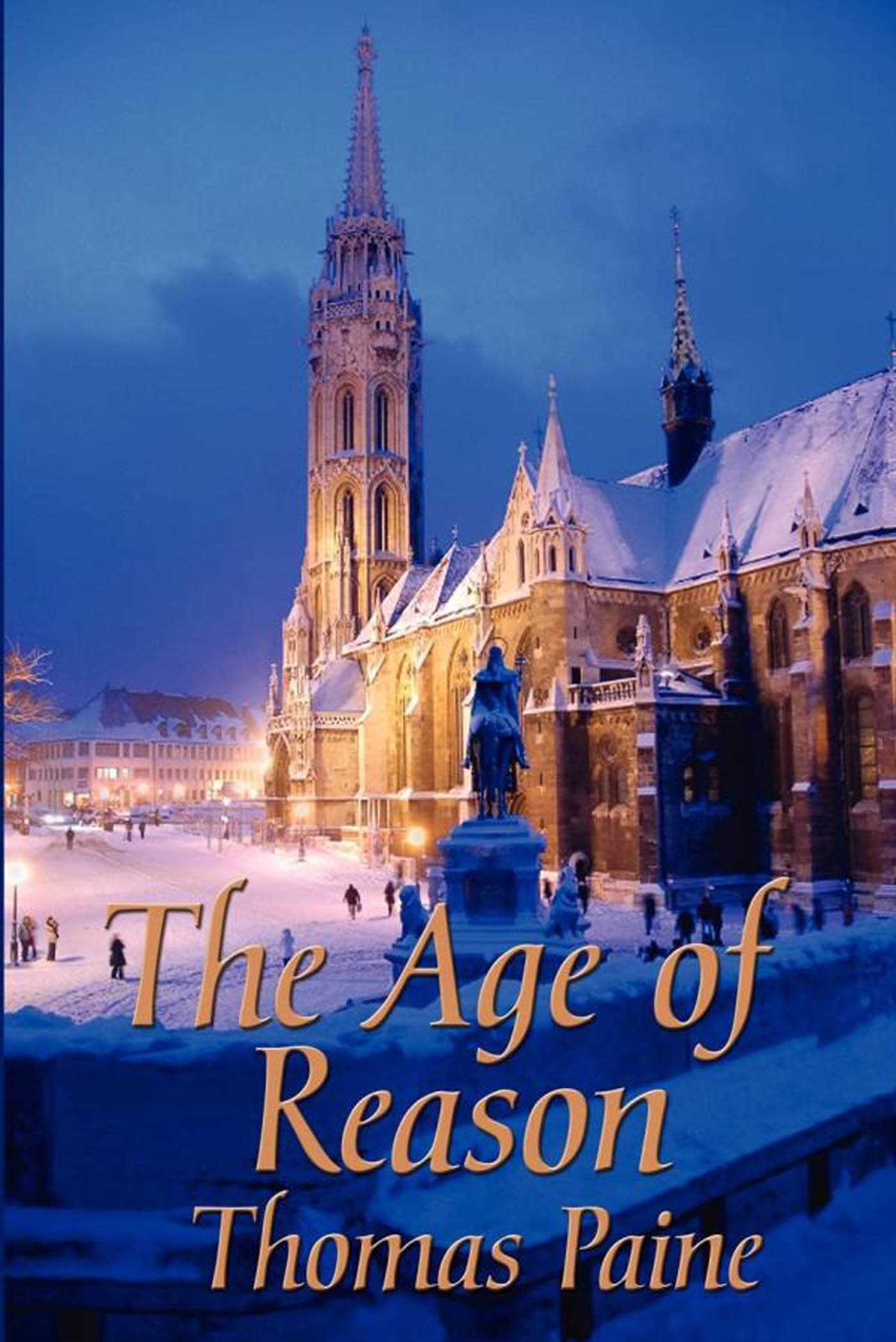 The Age of Reason by Thomas Paine