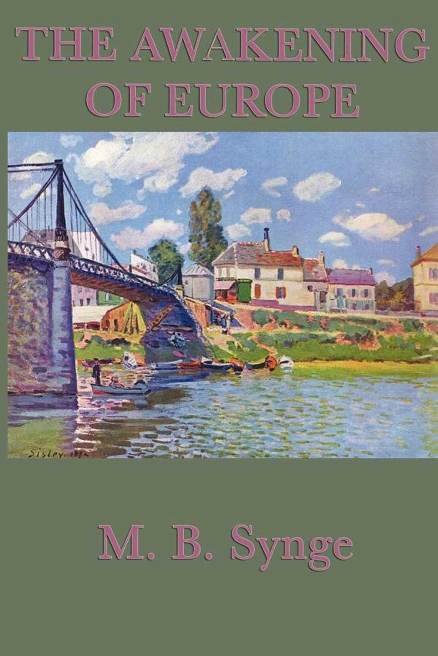 The Awakening of Europe by M. B. Synge