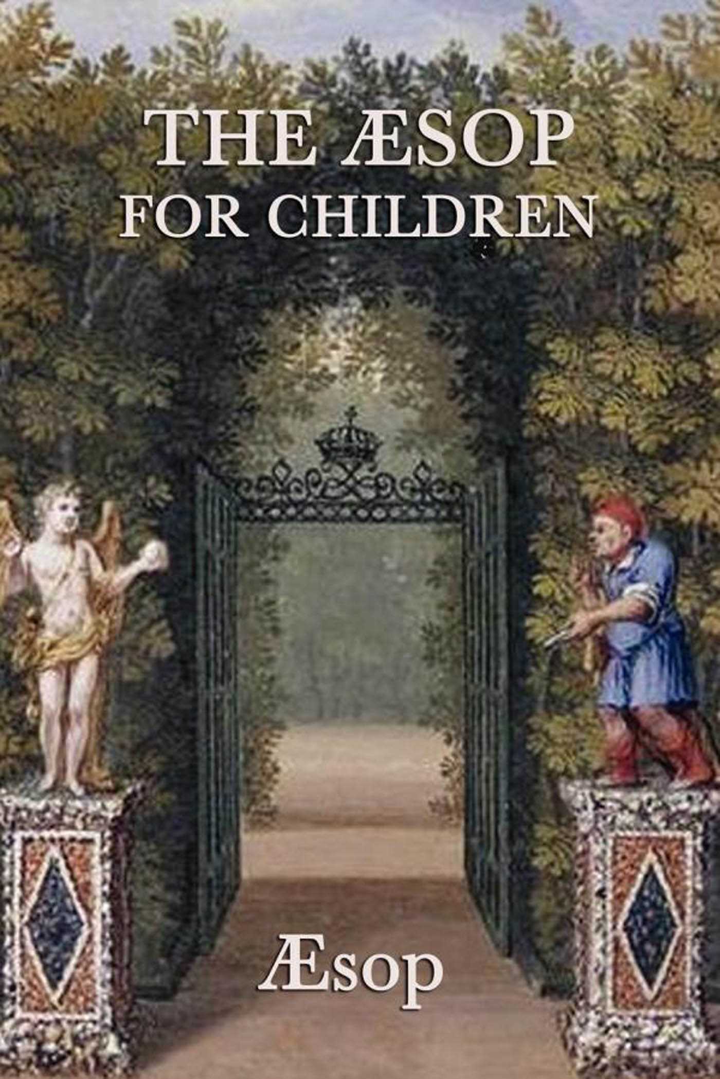 The Aesop for Children by Aesop